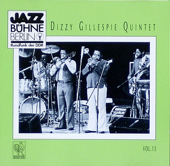 DIZZY GILLESPIE - Jazzbühne Berlin '81 Vol. 13 cover 