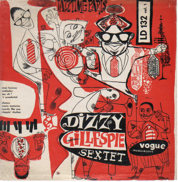 DIZZY GILLESPIE - Jazztime Paris Vol. 1 / Dizzy Gillespie Showcase cover 