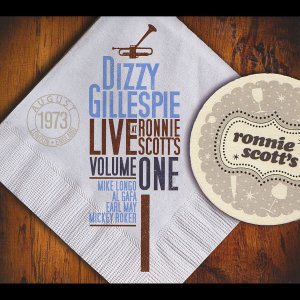 DIZZY GILLESPIE - Live At Ronnie Scott's, Vol. I cover 