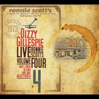 DIZZY GILLESPIE - Live At Ronnie Scott's, Vol. IV cover 