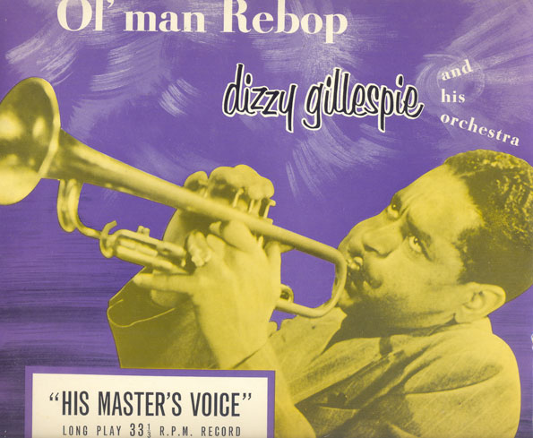 DIZZY GILLESPIE - Ol' Man Rebop cover 
