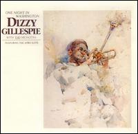 DIZZY GILLESPIE - One Night In Washington cover 