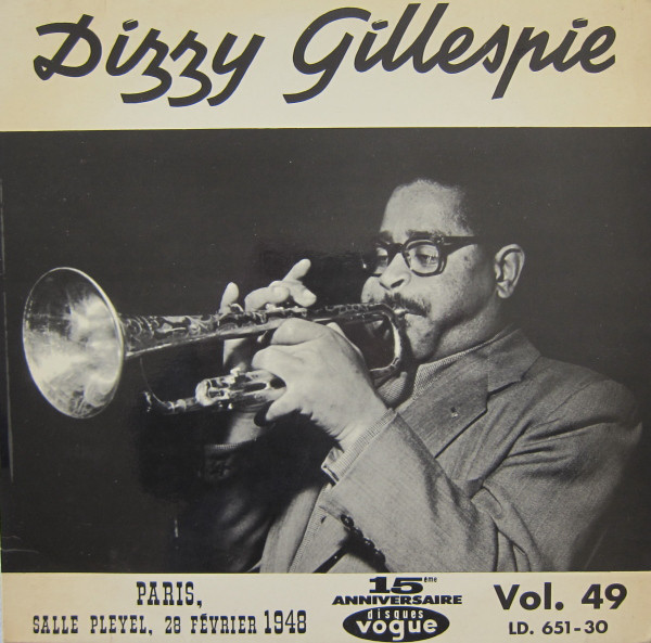 DIZZY GILLESPIE - Paris, Salle Pleyel, 28 Février 1948 (aka Dizzy Gillespie Vol. 3) cover 