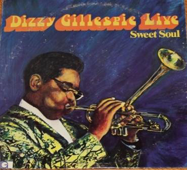 DIZZY GILLESPIE - Sweet Soul cover 