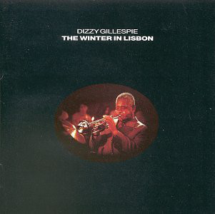DIZZY GILLESPIE - The Winter In Lisbon cover 