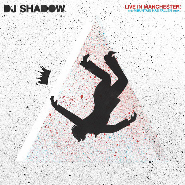 DJ SHADOW - Live In Manchester: The Mountain Has Fallen Tour cover 