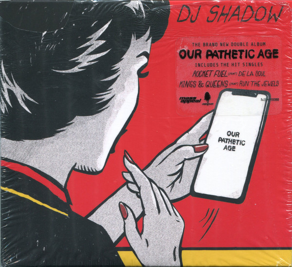 DJ SHADOW - Our Pathetic Age cover 