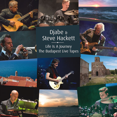 DJABE - Djabe & Steve Hackett ‎: Life Is A Journey – The Budapest Live Tapes cover 