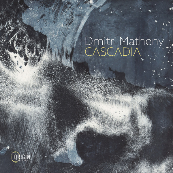DMITRI MATHENY - Cascadia cover 