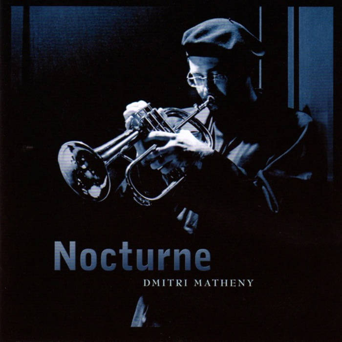 DMITRI MATHENY - Nocturne cover 