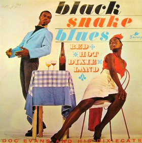 DOC EVANS - Black Snake Blues A Dixieland Spectacular cover 