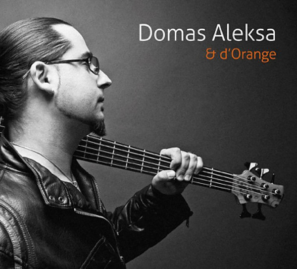 DOMAS ALEKSA - Domas Aleksa & d'Orange cover 