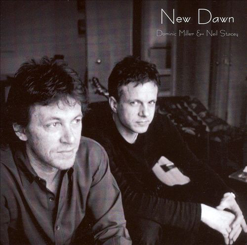 DOMINIC MILLER - Dominic Miller, Neil Stacey : New Dawn cover 