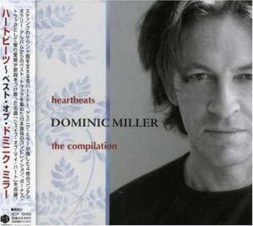 DOMINIC MILLER - Heartbeats The Compilation cover 