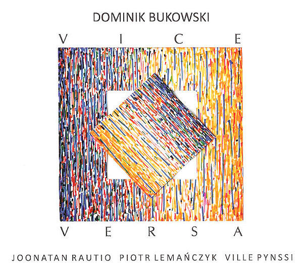 DOMINIK BUKOWSKI - Vice Versa cover 