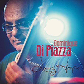 DOMINIQUE DI PIAZZA - Living Hope cover 
