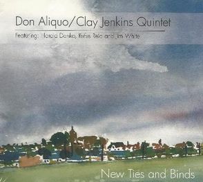 DON ALIQUO - Don Aliquo & Clay Jenkins : New Ties & Binds cover 