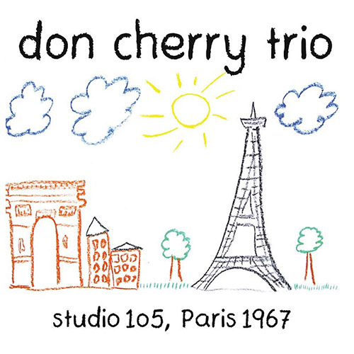 DON CHERRY - Studio 105, Paris 1967 cover 