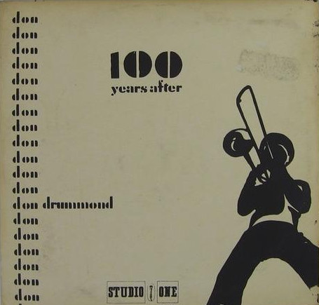 DON DRUMMOND - 100 Years After cover 