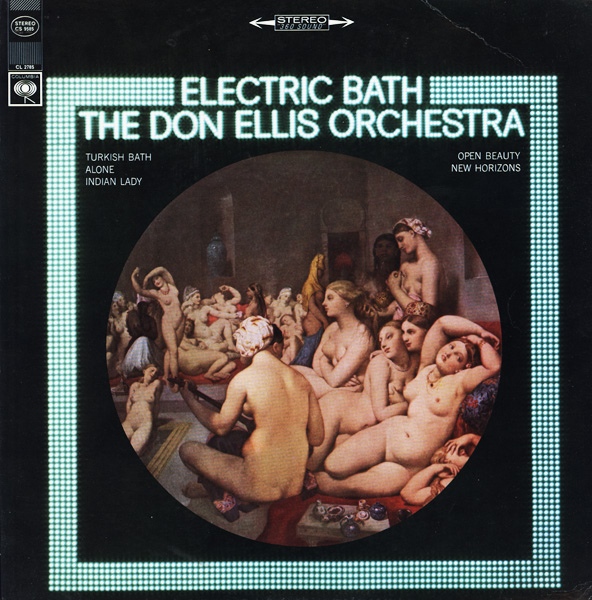 DON ELLIS - Electric Bath cover 