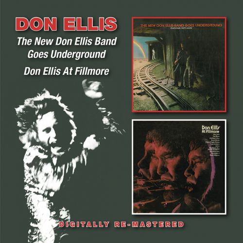 DON ELLIS - The New Don Ellis Band Goes Underground/Don Ellis At Fillmore cover 