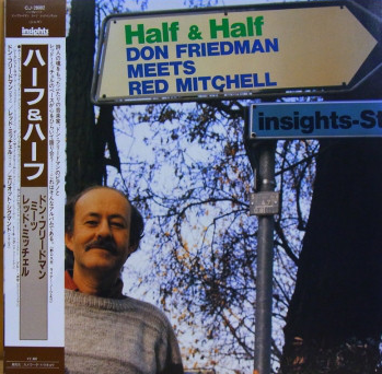 DON FRIEDMAN - Don Friedman Meets Red Mitchell : Half & Half cover 