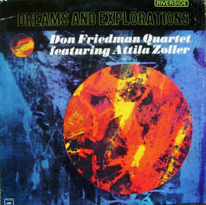 DON FRIEDMAN - Dreams and Explorations cover 