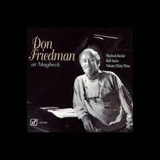 DON FRIEDMAN - Maybeck Recital Hall Series, Volume Thirty-Three cover 