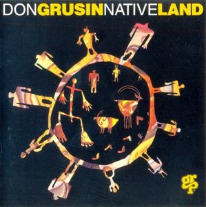 DON GRUSIN - Native Land cover 