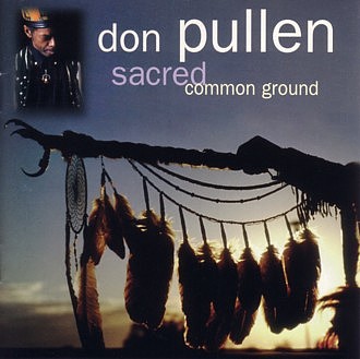 DON PULLEN - Sacred Common Ground cover 