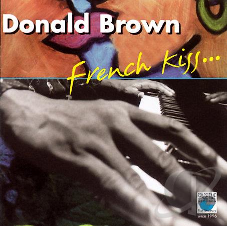 DONALD BROWN - French Kiss cover 