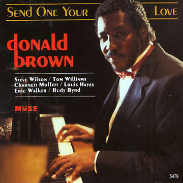 DONALD BROWN - Send One Your Love cover 