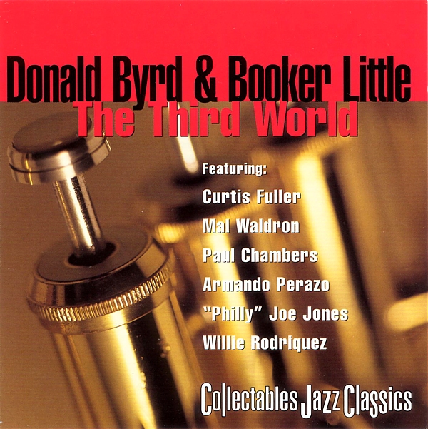 DONALD BYRD - Donald Byrd & Booker Little ‎: The Third World cover 