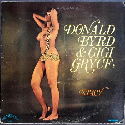 DONALD BYRD - Donald Byrd & Gigi Gryce : Xtacy cover 