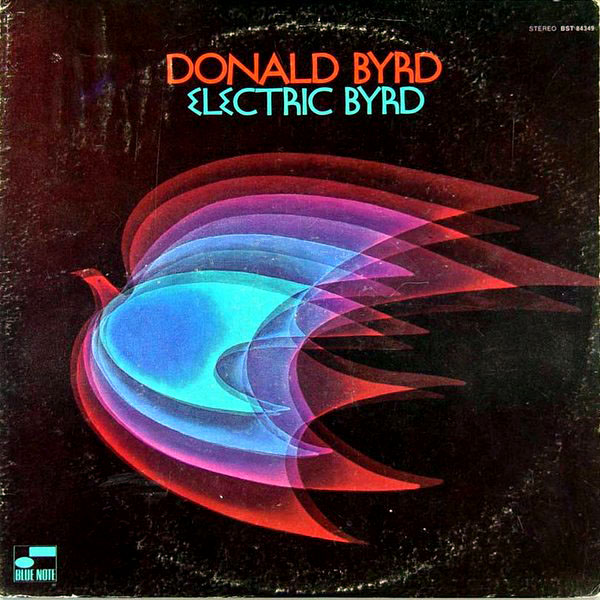 DONALD BYRD - Electric Byrd cover 