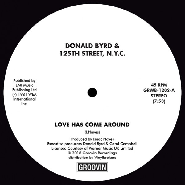 DONALD BYRD - Love Has Come Around / I Feel Like Loving You Today cover 