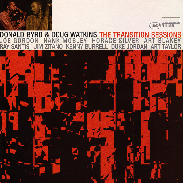 DONALD BYRD - Donald Byrd & Doug Watkins ‎: The Transition Sessions cover 