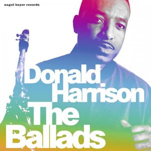 DONALD HARRISON - The Ballads cover 