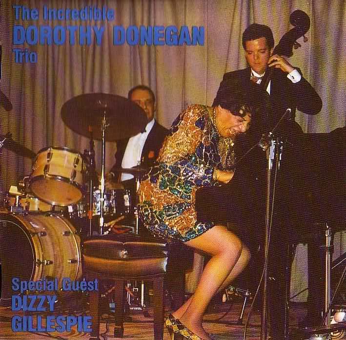 DOROTHY DONEGAN - Incredible Dorothy Donegan Trio cover 