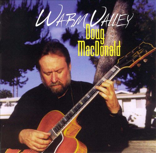 DOUG MACDONALD - Warm Valley cover 