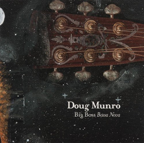 DOUG MUNRO - Big Boss Bossa Nova cover 