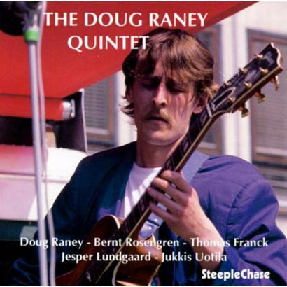 DOUG RANEY - The Doug Raney Quintet cover 