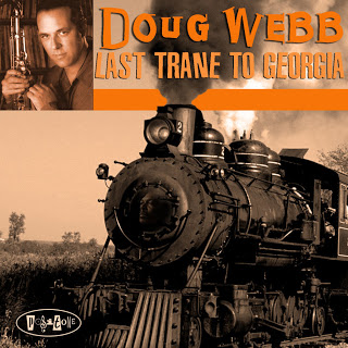 DOUG WEBB - Last Trane To Georgia cover 