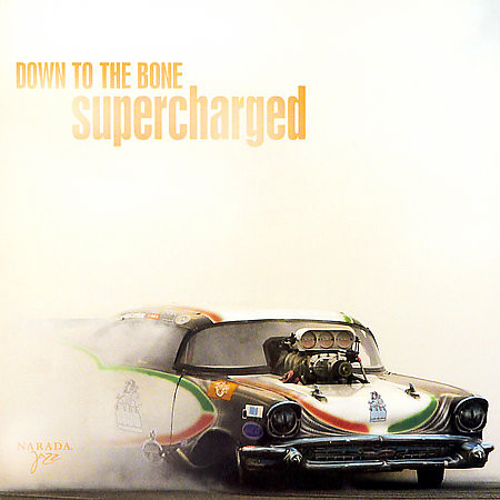 DOWN TO THE BONE - Supercharged cover 