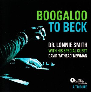 DR LONNIE SMITH - Boogaloo to Beck (feat. David 