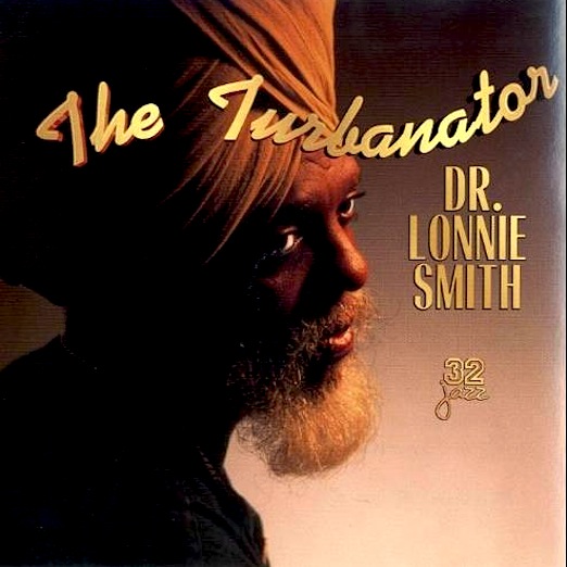 DR LONNIE SMITH - The Turbanator cover 