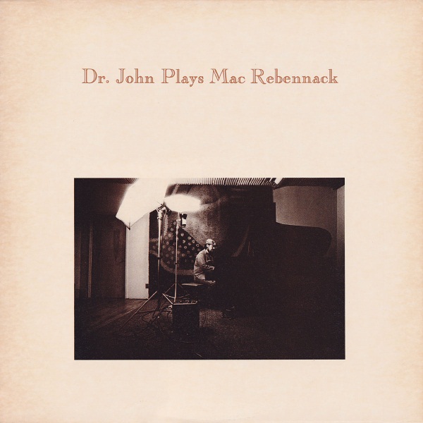 DR. JOHN - Dr. John Plays Mac Rebennack cover 