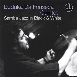 DUDUKA DA FONSECA - Samba Jazz In Black & White cover 