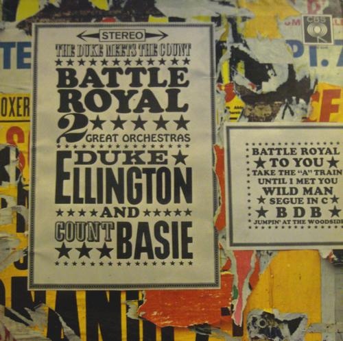 DUKE ELLINGTON - Battle Royal, The Duke Meets The Count (aka First Time! The Count Meets The Duke aka Basie Meets Ellington) cover 