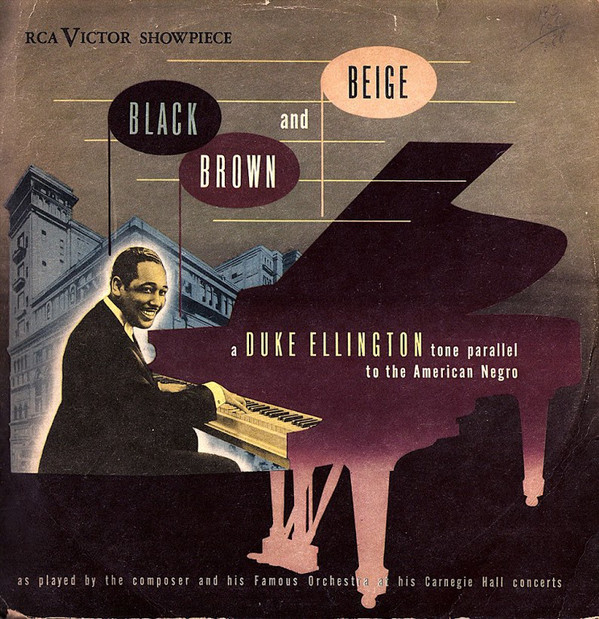 DUKE ELLINGTON - Black, Brown and Beige cover 